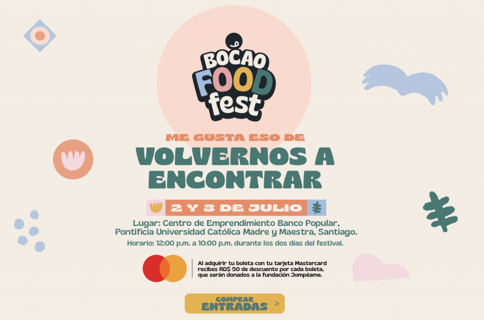 Bocao Food Fest 2022 - Santiago de los Caballeros, DR.